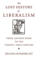 Cover: The Lost History of Liberalism - Princeton University Press