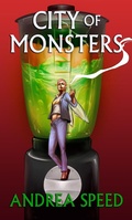 Cover: City of Monsters - Andrea Speed