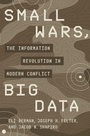 Cover: Small Wars, Big Data - Princeton University Press
