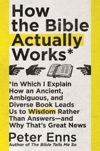 Enlarge image Cover: How the Bible Actually Works - Hodder & Stoughton