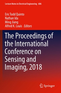 Enlarge image Cover: The Proceedings of the International Conference on Sensing and Imaging, 2018 - Springer