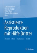 Cover: Assistierte Reproduktion mit Hilfe Dritter - Springer