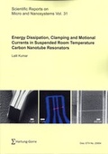 Cover: Energy Dissipation, Clamping and Motional Currents in Suspended Room Temperature Carbon Nanotube Resonators - Hartung-Gorre