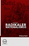 Cover: Vorlesung Radikaler Nationalismus - Wolfgang Altgeld