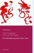 Cover: Die Zen-Lehre Bodhidharmas - Angkor