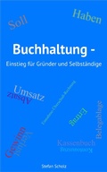 Cover: Buchhaltung - Einstieg f&uuml;r Gr&uuml;nder und Selbst&auml;ndige - XinXii