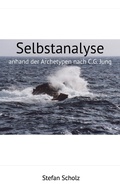 Cover: Selbstanalyse angelehnt an die Archetypen nach C.G. Jung - XinXii