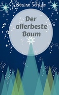Cover: Der allerbeste Baum - XinXii