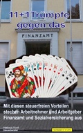 Cover: 11 + 1 Tr&uuml;mpfe gegen das Finanzamt - XinXii