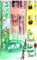 Cover: Der Frosch hinter meinem Haus - XinXii