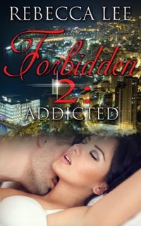 Enlarge image Cover: Forbidden 2: Addicted - XinXii
