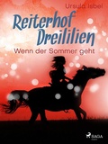 Cover: Reiterhof Dreililien 8 - Wenn der Sommer geht - Saga Egmont