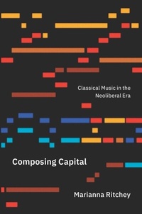 Abbildung von: Composing Capital - University of Chicago Press