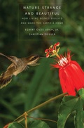 Cover: Nature Strange and Beautiful - Yale University Press