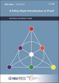 Enlarge image Cover: A TeXas Style Introduction to Proof - American Mathematical Society