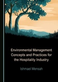 Cover: Environmental Management Concepts and Practices for the Hospitality Industry - Cambridge Scholars Publishing
