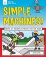 Cover: Simple Machines! - Nomad Press