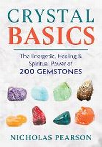 Enlarge image Cover: Crystal Basics - Destiny Books,U.S.