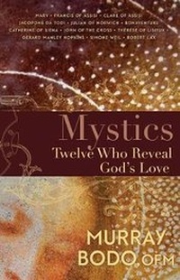 Enlarge image Cover: Mystics - Franciscan Media