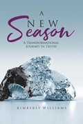 Cover: A New Season - Christian Faith Publishing, Inc