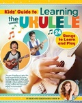 Cover: Kids Guide to Learning the Ukulele - Happy Fox Books