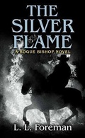 Cover: The Silver Flame - Western Series Level III (24)