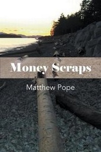 Enlarge image Cover: Money Scraps - LitFire Publishing