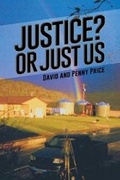 Cover: Justice? or Just Us - Page Publishing Inc.