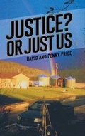 Cover: Justice? or Just Us - Page Publishing Inc.