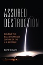 Cover: Assured Destruction - Naval Institute Press