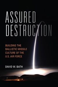 Enlarge image Cover: Assured Destruction - Naval Institute Press