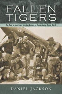 Enlarge image Cover: Fallen Tigers - Naval Institute Press