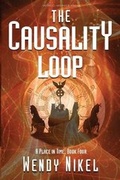 Cover: The Causality Loop - World Weaver Press