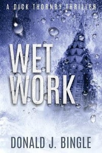 Enlarge image Cover: Wet Work - 54-40' Orphyte, Inc.