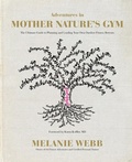 Cover: Adventures in Mother Nature's Gym - Webbwell