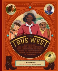 Enlarge image Cover: The True West - Bushel & Peck Books