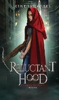 Enlarge image Cover: Reluctant Hood - Tulipe Noire Press