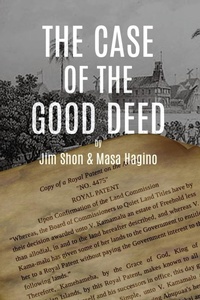 Enlarge image Cover: The Case of the Good Deed - Hawaii Insight Books