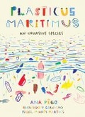 Cover: Plasticus Maritimus - Greystone Books,Canada