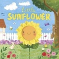 Cover: Nature Stories: Little Sunflower - Igloo Books Ltd