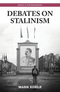 Abbildung von: Debates on Stalinism - Manchester University Press