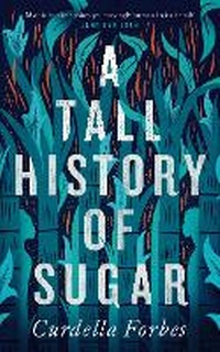 Abbildung von: A Tall History of Sugar - Canongate Books