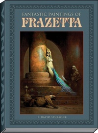 Enlarge image Cover: Fantastic Paintings of Frazetta - Vanguard Productions