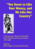 Cover: "You Seem to Like Your Money, and We Like Our Country" - Salish Kootenai College