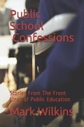 Cover: Public School Confessions - Loveforce International