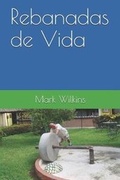 Cover: Rebanadas de Vida - Loveforce International