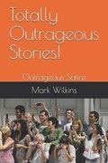 Cover: Totally Outrageous Stories! - Loveforce International
