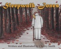 Cover: Sleepwalk Jones - Courier Publishing