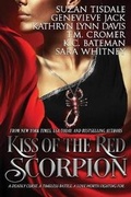 Cover: Kiss of the Red Scorpion - Targe & Thistle, Inc