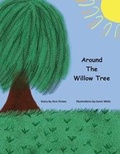 Cover: Around the Willow Tree - Pen It! Publications, LLC